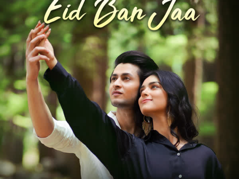 Eid Ban Jaa (Single)