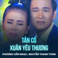 Tân Cổ Xuân Yêu Thương (Single)