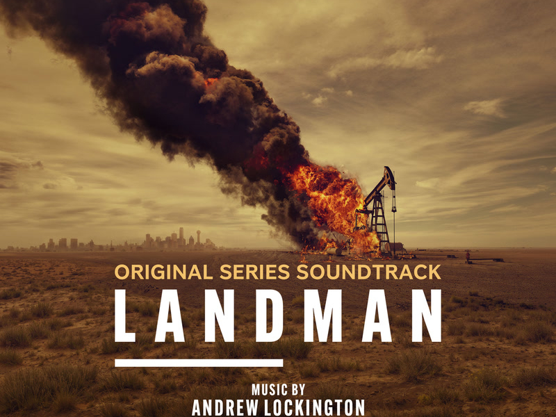 Landman (From the Paramount+ Original Series)