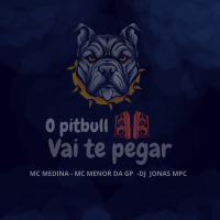 O pitbull vai te pegar (Single)