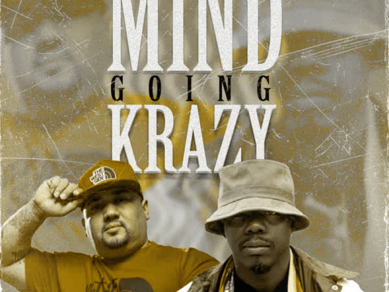 Mind Going Krazy (Single)