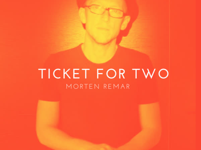 Ticket for Two (Radio Edit) (Single)