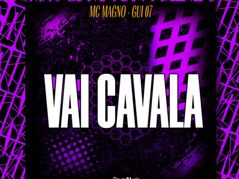VAI CAVALA (Single)