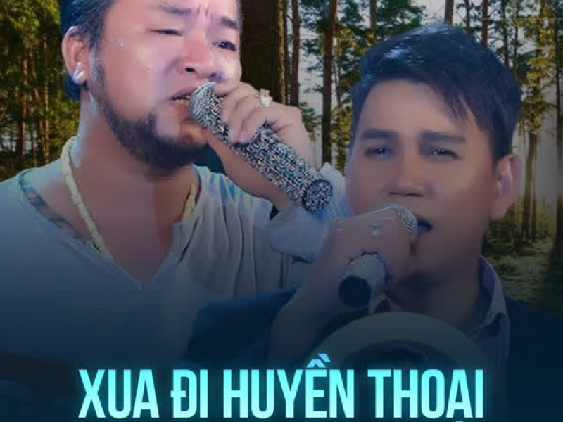 Xua Đi Huyền Thoại (Single)