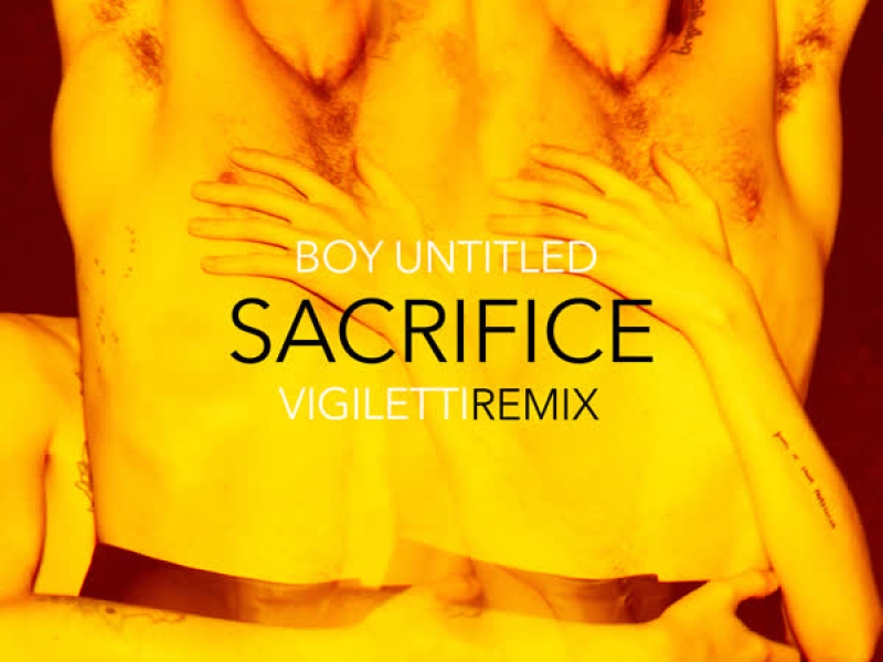 Sacrifice (Vigiletti Remix) (Single)