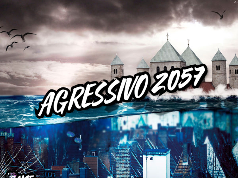Agressivo 2057 (Single)