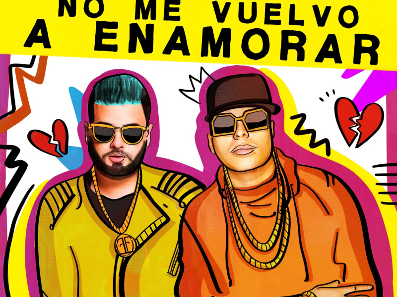 No Me Vuelvo a Enamorar (Single)