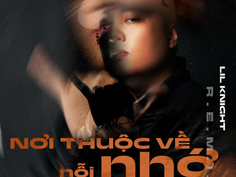 Nơi Thuộc Về Nỗi Nhớ (Remix) (Single)