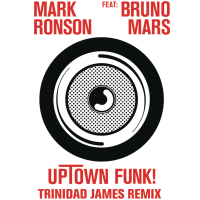 Uptown Funk (Trinidad James Remix) (Single)