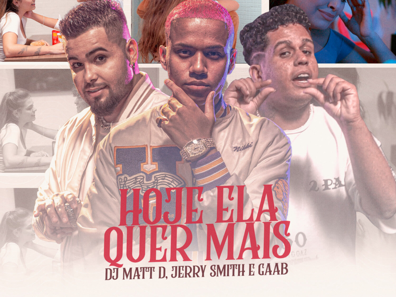 Hoje Ela Quer Mais (Single)