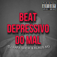 BEAT DEPRESSIVO DO MAL (Single)