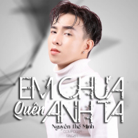 Em Chưa Quên Anh Ta (Beat) (Single)