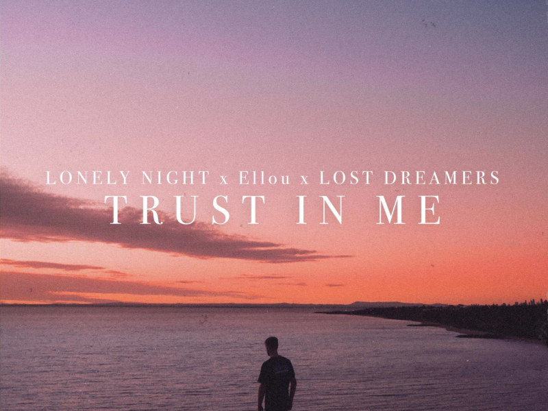Trust In Me (Single)