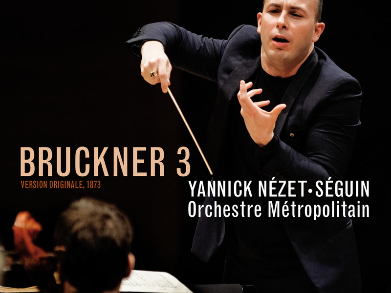 Bruckner 3 (Original 1873 Version)