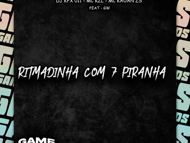 Ritmadinha Com 7 Piranha (Single)