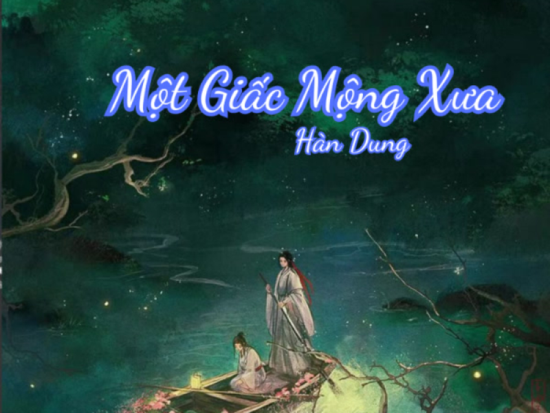 Một Giấc Mộng Xưa (EP)