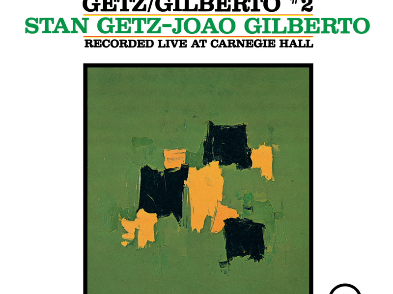 Getz/Gilberto #2