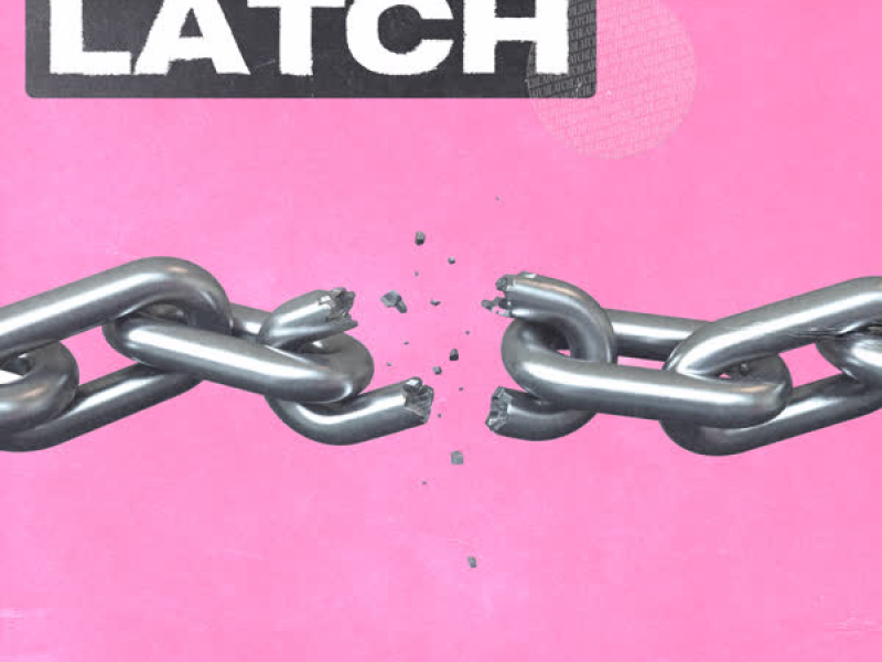 Latch (Single)