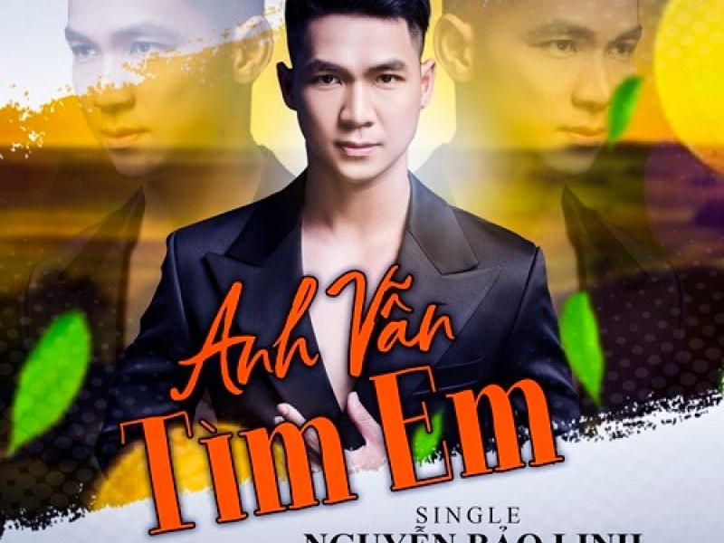 Anh Vẫn Tìm Em (Single)