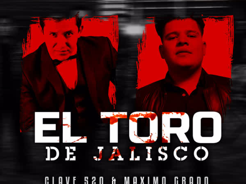 El Toro de Jalisco (Banda) (Single)