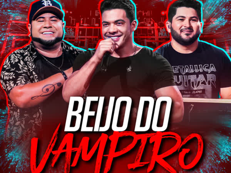 Beijo do Vampiro (Ao Vivo) (Single)