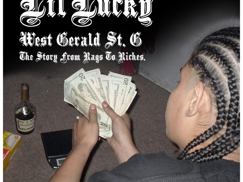 West Gerald St. G: The Story from Rags to Riches