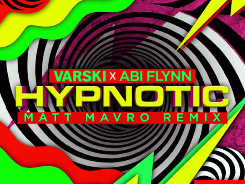 Hypnotic (Matt Mavro Remix) (Single)