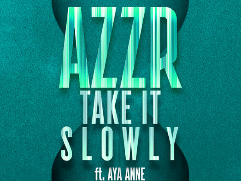 Take It Slowly (Jae Depz Remix) (Single)