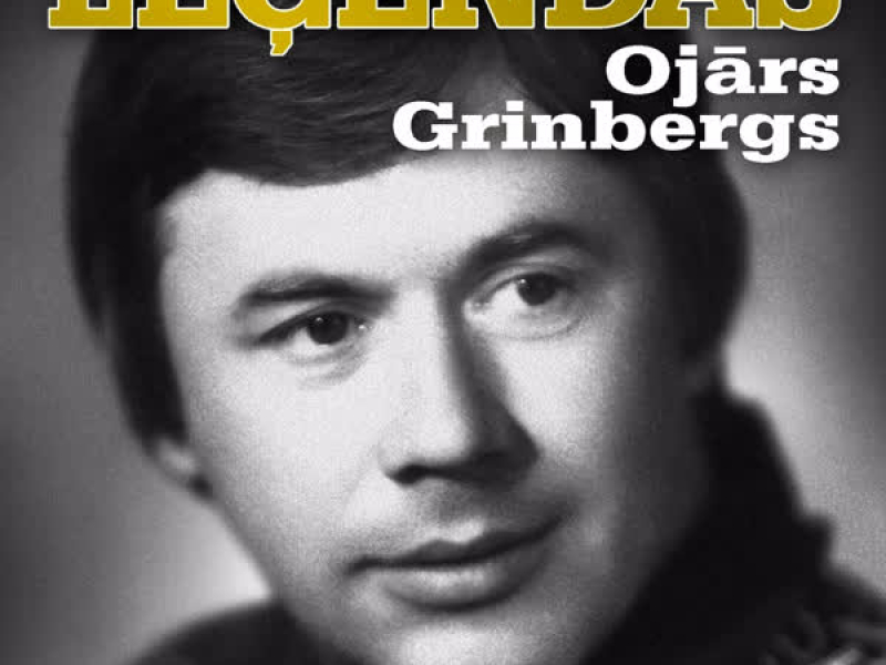 Leģendas. Ojārs Grīnbergs
