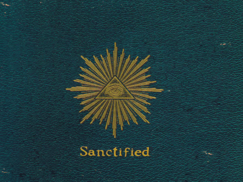 Sanctified (Single)