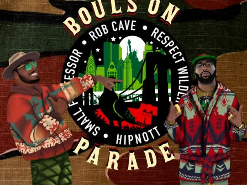 Bouls On Parade (Single)