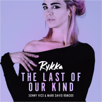 The Last of Our Kind (Sonny Vice & Mark David Remode) (Single)