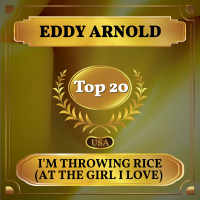 I'm Throwing Rice (At the Girl I Love) (Billboard Hot 100 - No 19) (Single)