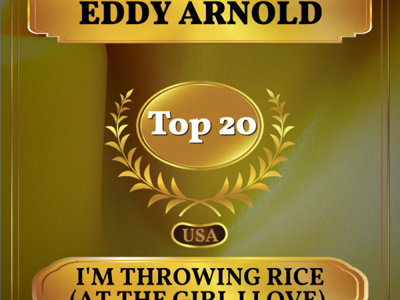 I'm Throwing Rice (At the Girl I Love) (Billboard Hot 100 - No 19) (Single)