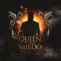 Quien Dijo Miedo (Single)