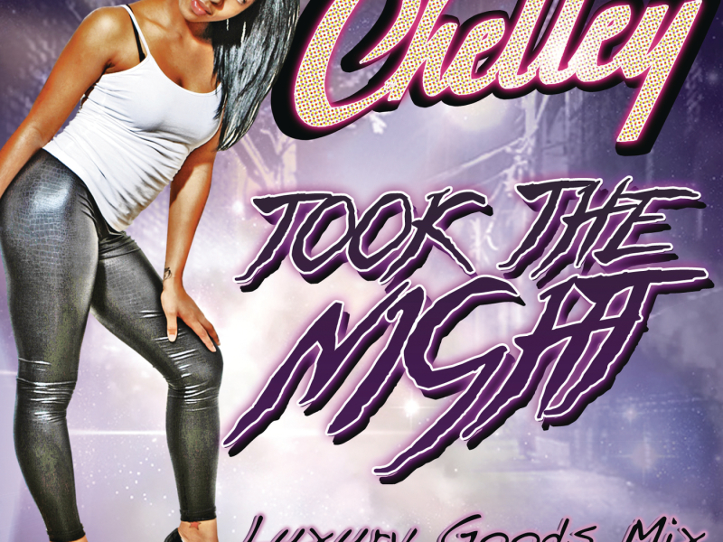 Took The Night (Luxury Goods Mix)