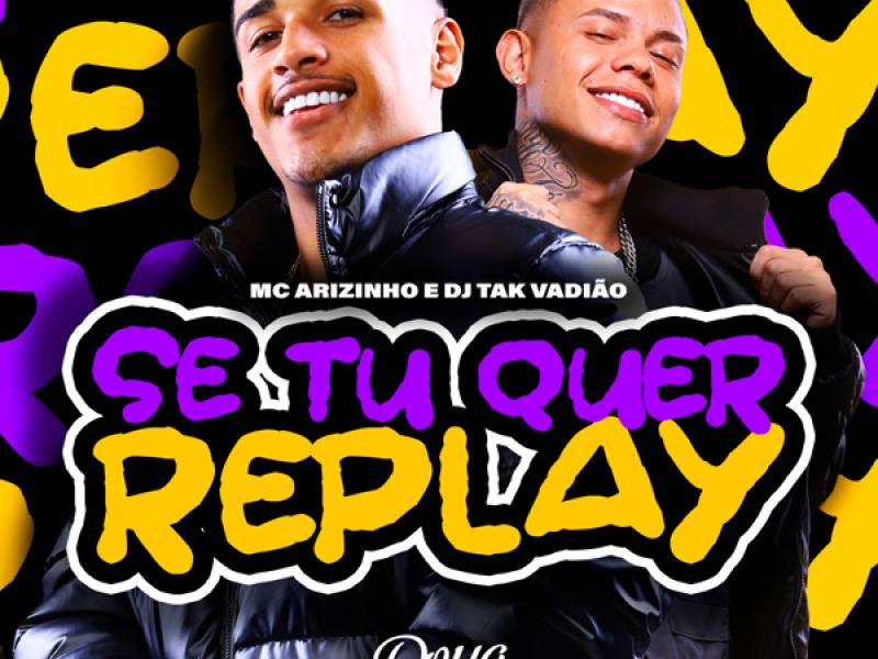 Se Tu Quer Replay (Single)