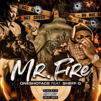 Mr. Fire (feat. Sheff G) (Single)