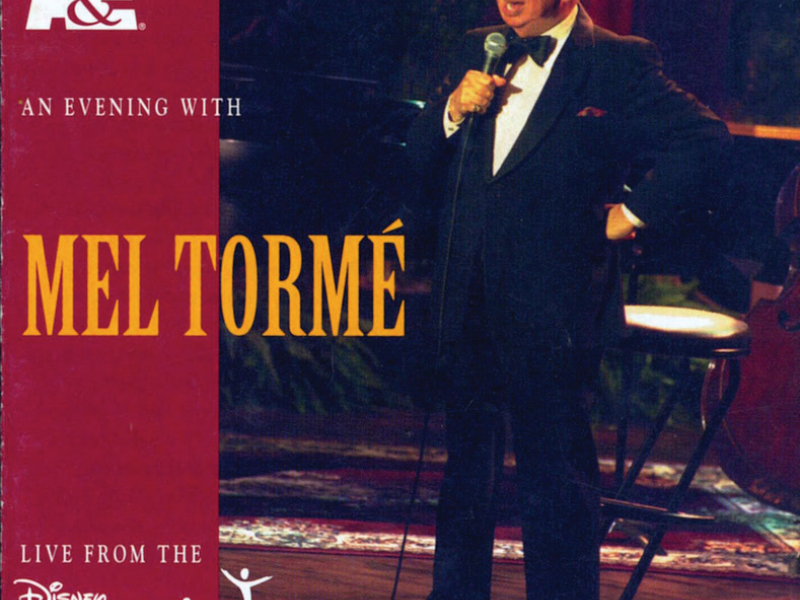 A&E Presents An Evening With Mel Tormé - Live From The Disney Institute
