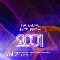 Karaoke Hits from 2001, Vol. 26