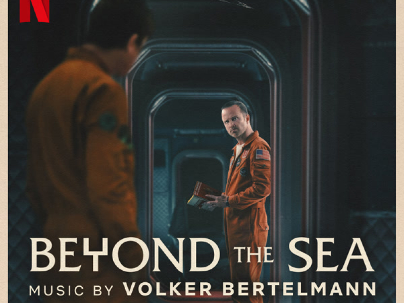 Beyond the Sea (Soundtrack from the Netflix Series 'Black Mirror')