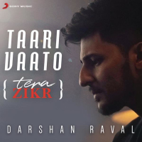 Taari Vaato (Tera Zikr) (Single)