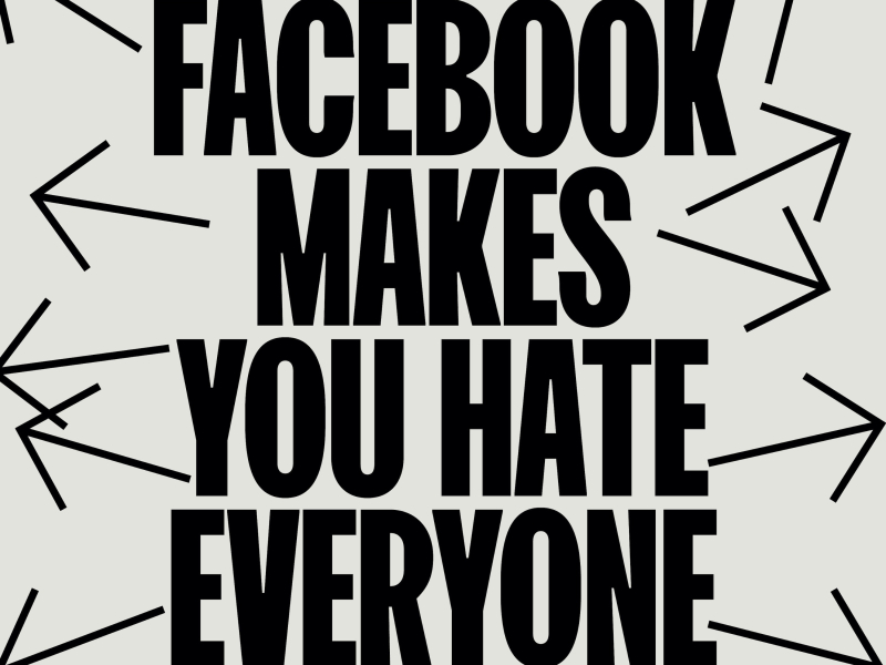 Facebook Makes You Hate Everyone (Statement 1 of 8) (EP)
