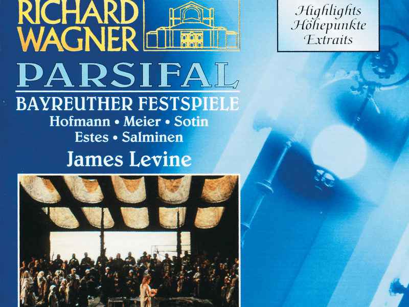 Wagner: Parsifal - Highlights