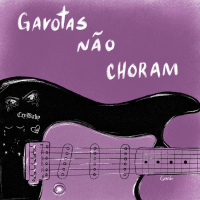 Garotas Não Choram (Single)