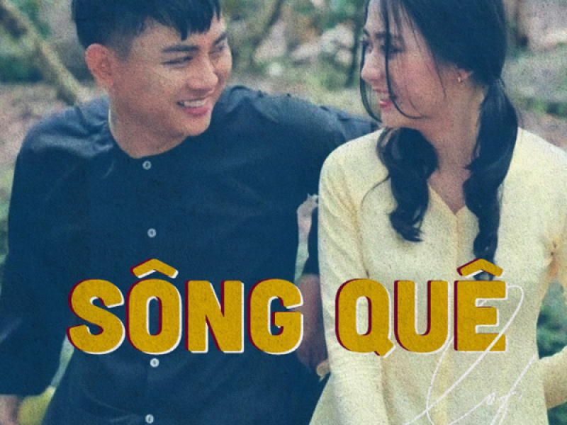 Sông Quê (Lofi Version) (Single)