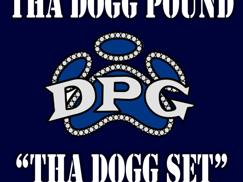 Tha Dogg Set
