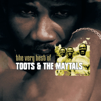 The Very Best Of Toots & The Maytals