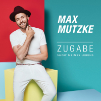 Zugabe (Show meines Lebens) (Radio Edit) (Single)