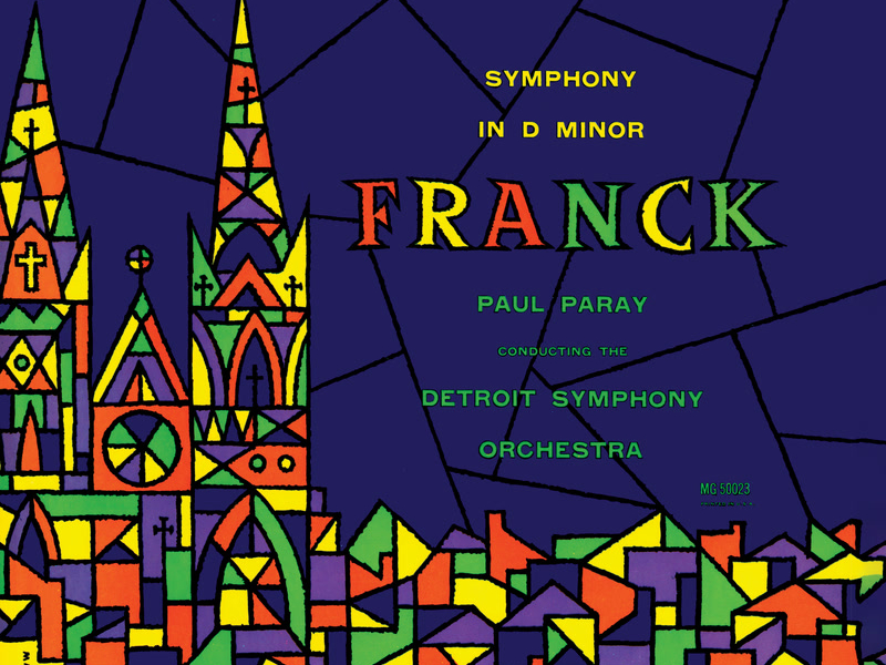 Franck: Symphony in D Minor (Paul Paray: The Mercury Masters I, Volume 4)